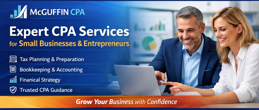 Expert CPA Services for Small Businesses & Entrepreneurs | McGuffin CPA